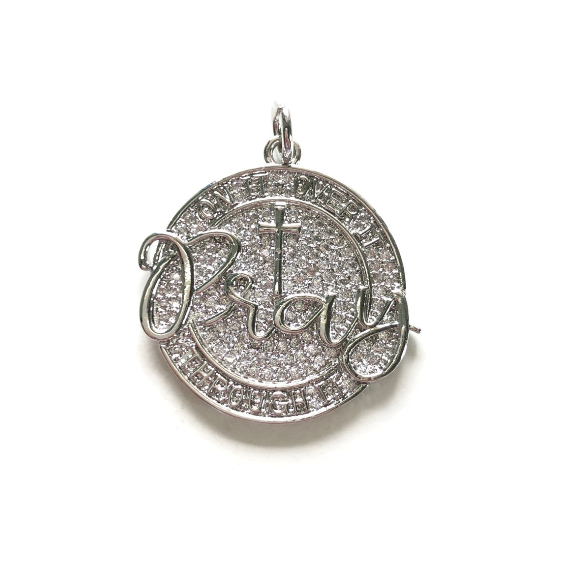 10pcs/lot 28mm CZ Pave Round Plate PRAY ON IT OVER IT THROUGH IT Quote Charms CZ Paved Charms Christian Quotes Discs On Sale Charms Beads Beyond