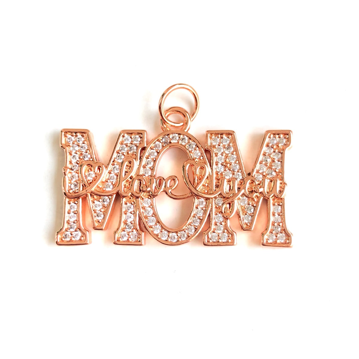 10pcs/lot CZ Pave I LOVE YOU Mom Word Charms-Mother's Day Rose Gold CZ Paved Charms Mother's Day New Charms Arrivals Words & Quotes Charms Beads Beyond