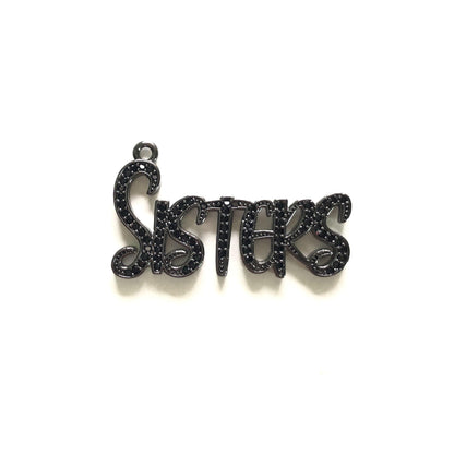10pcs/lot 34.5*20mm CZ Paved Sisters Charms Black on Black CZ Paved Charms Words & Quotes Charms Beads Beyond